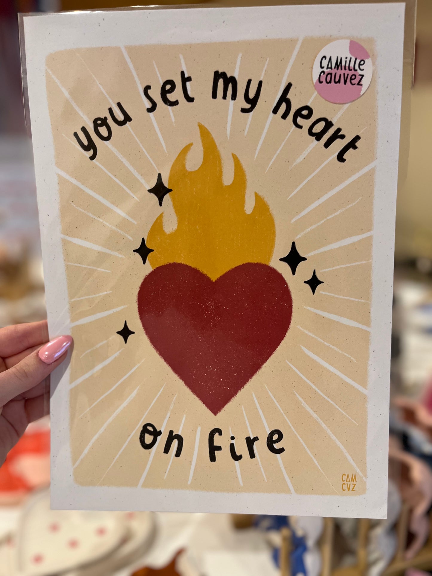 Affiche "You set my heart on fire"