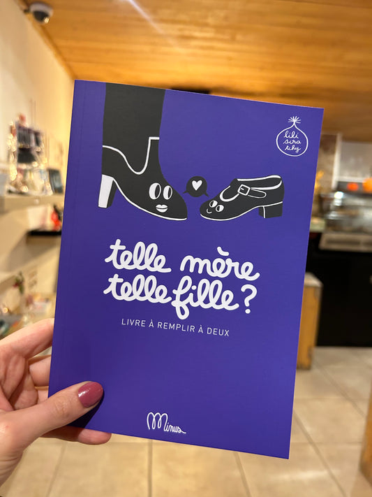Livre Interractif "Telle mère telle fille"