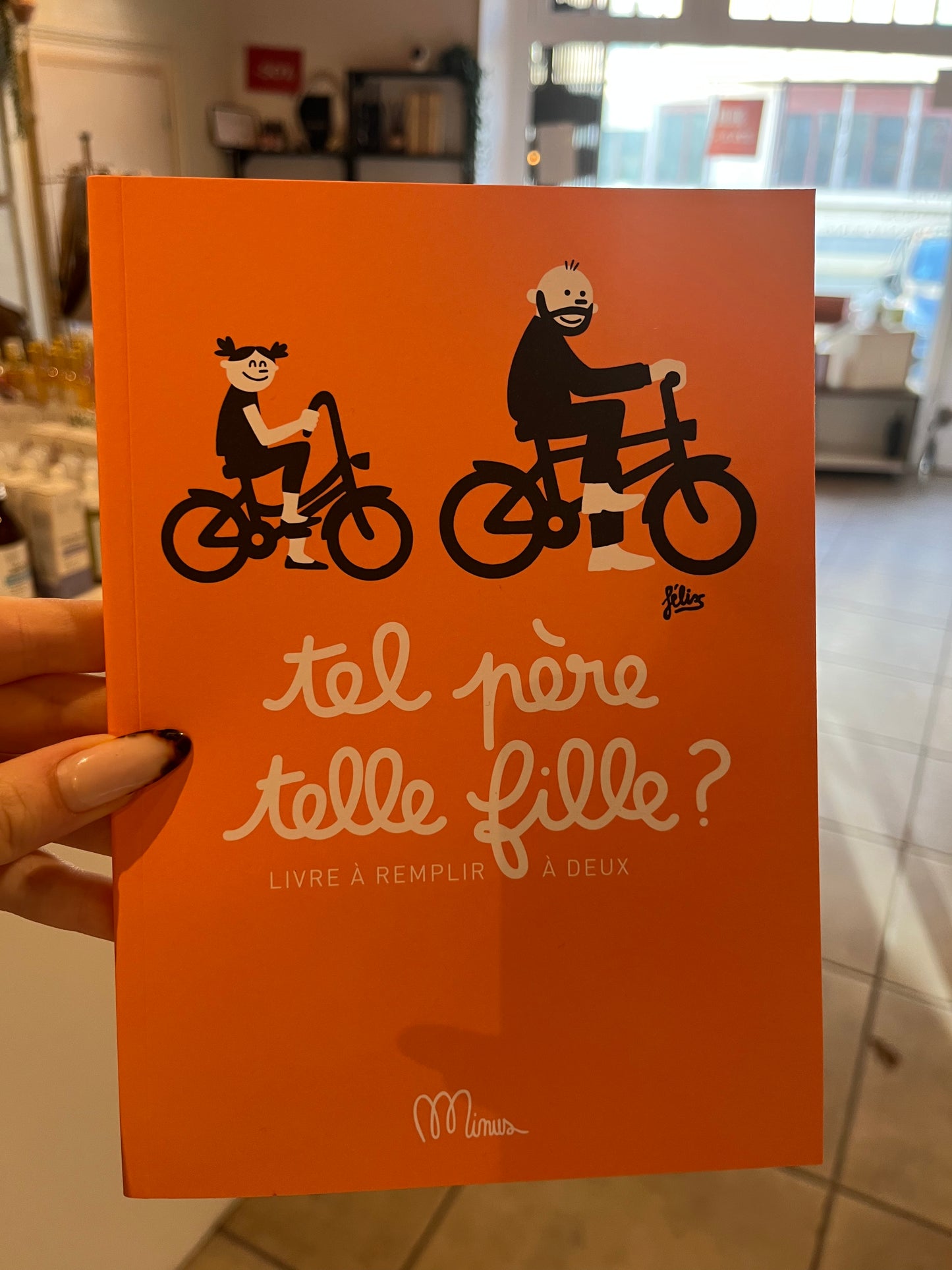 Livre à Remplir "Tel Père, Tel Fille"